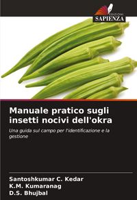 Produktbild: Manuale pratico sugli insetti nocivi dell'okra
