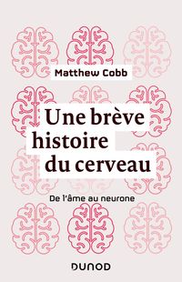 Produktbild: Une br&egrave;ve histoire du cerveau
