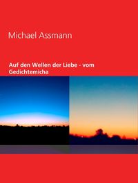 Produktbild: Auf den Wellen der Liebe - vom Gedichtemicha