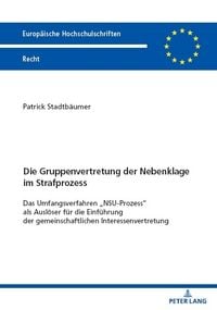 Produktbild: Die Gruppenvertretung der Nebenklage im Strafprozess