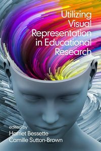 Produktbild: Utilizing Visual Representation in Educational Research