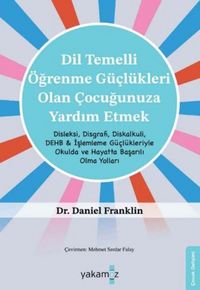 Produktbild: Dil Temelli &Ouml;grenme G&uuml;cl&uuml;kleri Olan Cocugunuza Yardim Etmek