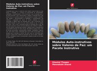 Produktbild: M&oacute;dulos Auto-instrutivos sobre Valores de Paz: um Pacote Instrutivo