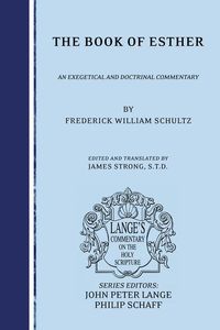 Produktbild: The Book of Esther: An Exegetical and Doctrinal Commentary