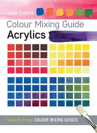 Produktbild: Colour Mixing Guide: Acrylics