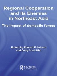 Produktbild: Regional Co-operation and Its Enemies in Northeast Asia