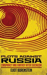 Produktbild: Borenstein, E: Plots Against Russia