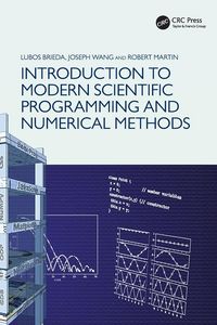 Produktbild: Introduction to Modern Scientific Programming and Numerical Methods