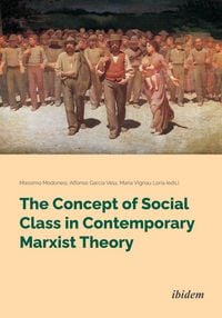 Produktbild: The Concept of Social Class in Contemporary Marxist Theory