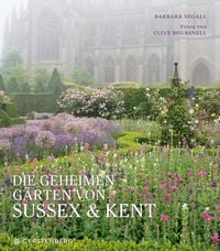 Produktbild: Die geheimen G&auml;rten von Sussex & Kent