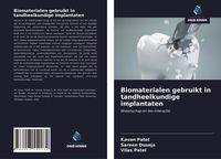 Produktbild: Biomaterialen gebruikt in tandheelkundige implantaten
