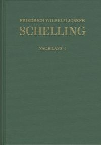 Produktbild: Friedrich Wilhelm Joseph Schelling: Historisch-kritische Ausgabe / Reihe II: Nachla&szlig;. Band 4: Fr&uuml;he theologische Arbeiten 1792&ndash;1793