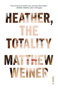 Produktbild: Weiner, M: Heather, the Totality