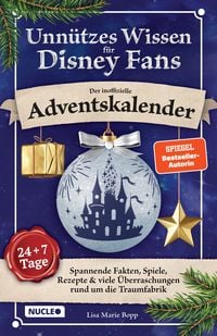 Produktbild: Unn&uuml;tzes Wissen f&uuml;r Disney-Fans &ndash; Der inoffizielle Adventskalender