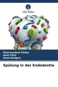 Produktbild: Sp&uuml;lung in der Endodontie