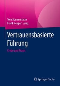 Produktbild: Vertrauensbasierte F&uuml;hrung