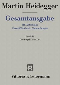 Produktbild: Der Begriff der Zeit (1924). Anhang: Der Begriff der Zeit. Vortrag vor der Marburger Theologenschaft Juli 1924