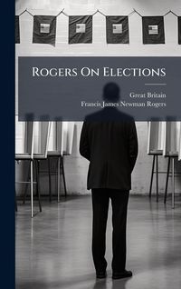 Produktbild: Rogers On Elections