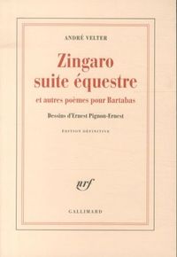 Produktbild: Zingaro, suite &eacute;questre et autres po&egrave;mes pour Bartabas