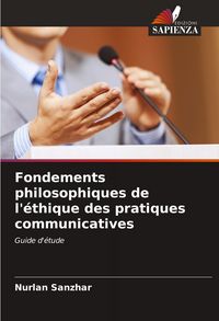 Produktbild: Fondements philosophiques de l'&eacute;thique des pratiques communicatives