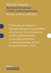 Produktbild: Bernard Berenson e l'arte contemporanea. Storia, critica, editoria