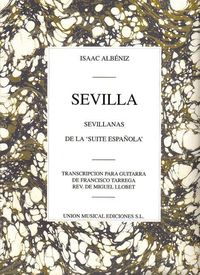 Produktbild: Isaac Albeniz: Sevilla, Sevillanas (Suite Espanola Op.47) (Guitar)