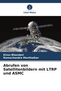 Produktbild: Abrufen von Satellitenbildern mit LTRP und ASMC