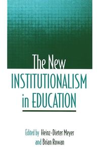 Produktbild: The New Institutionalism in Education