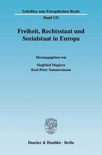 Produktbild: Freiheit, Rechtsstaat und Sozialstaat in Europa.
