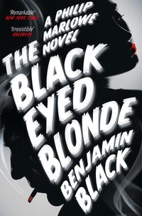 Bild vom Artikel The Black Eyed Blonde vom Autor Benjamin Black