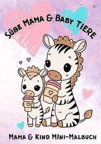 Produktbild: S&uuml;&szlig;e Mama &amp; Baby TIERE.