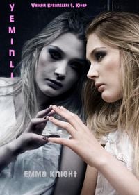 Produktbild: Yeminli (Vampir Efsaneleri 1. Kitap)