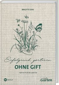 Bild vom Artikel MDR Garten - Erfolgreich Gärtnern ohne Gift vom Autor Brigitte Goss