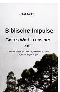 Produktbild: Biblische Impulse - Gottes Wort in unserer Zeit