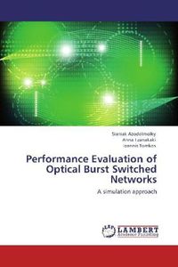 Produktbild: Azodolmolky, S: Performance Evaluation of Optical Burst Swit