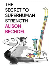 Produktbild: The Secret to Superhuman Strength