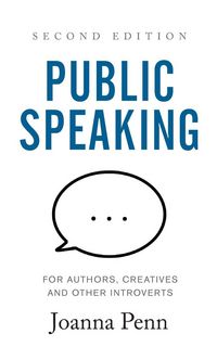 Produktbild: Public Speaking for Authors, Creatives and Other Introverts