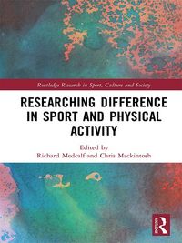 Produktbild: Researching Difference in Sport and Physical Activity