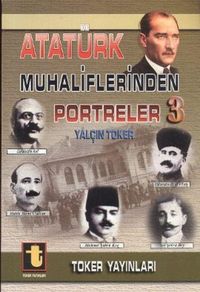 Produktbild: Atat&uuml;rk Muhaliflerinden Portreler 3