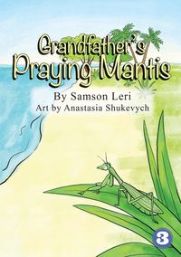 Produktbild: Grandfather's Praying Mantis