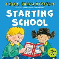 Produktbild: Young, A: Starting School (First Experiences with Biff, Chip