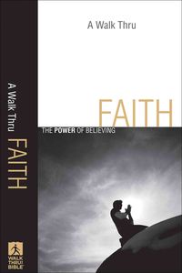 Produktbild: A Walk Thru Faith: The Power of Believing