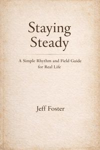 Produktbild: Staying Steady: A Simple Rhythm and Field Guide for Real Life