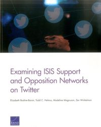 Produktbild: Examining Isis Support and Opposition Networks on Twitter