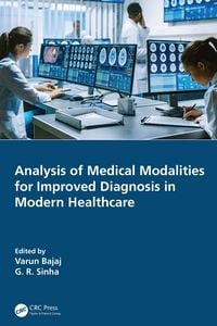 Produktbild: Analysis of Medical Modalities for Improved Diagnosis in Modern Healthcare