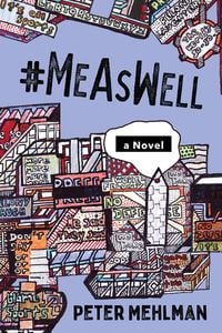 Produktbild: #MeAsWell, A Novel