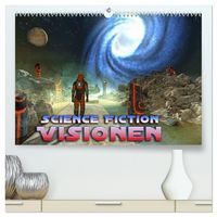 Produktbild: Science Fiction Visionen (hochwertiger Premium Wandkalender 2026 DIN A2 quer), Kunstdruck in Hochglanz
