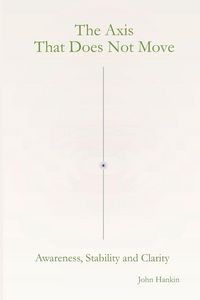 Produktbild: The Axis That Does Not Move