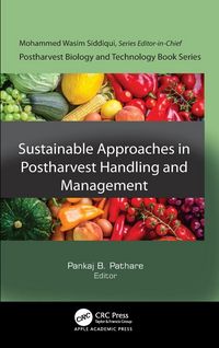 Produktbild: Sustainable Approaches in Postharvest Handling and Management
