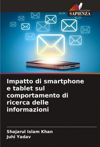 Produktbild: Impatto di smartphone e tablet sul comportamento di ricerca delle informazioni